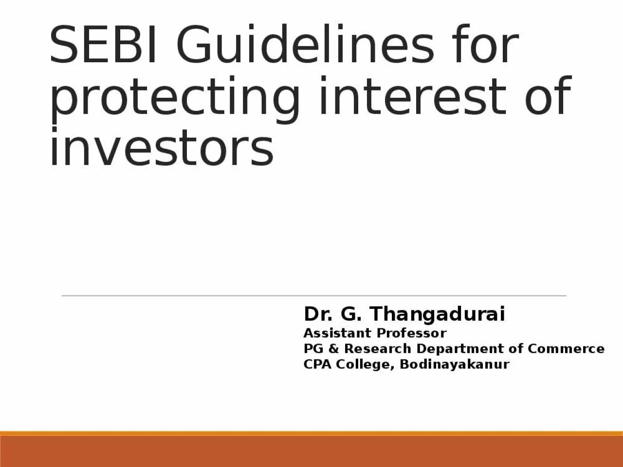 PPT-SEBI Guidelines for protecting interest of investors