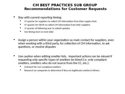 CM BEST PRACTICES SUB GROUP  Recommendations for Customer Requests