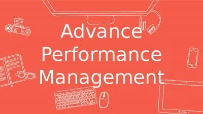 Advance Performance Management