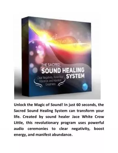 The Sacred Sound Healing System