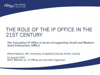 The Role of the IP Office in the 21st Century