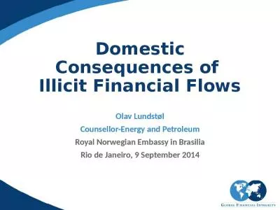 Domestic Consequences of  Illicit Financial Flows