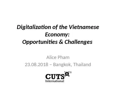 Digitalization of the Vietnamese Economy:  Opportunities & Challenges