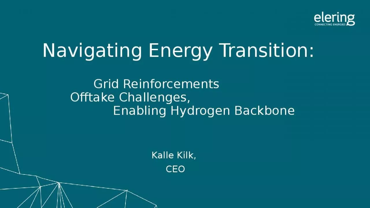 PPT-Navigating Energy Transition: Grid Reinforcements Offtake Challenges,