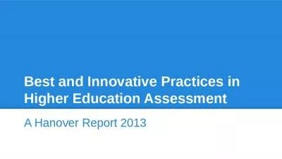 Best and Innovative Practices in Higher Education Assessment