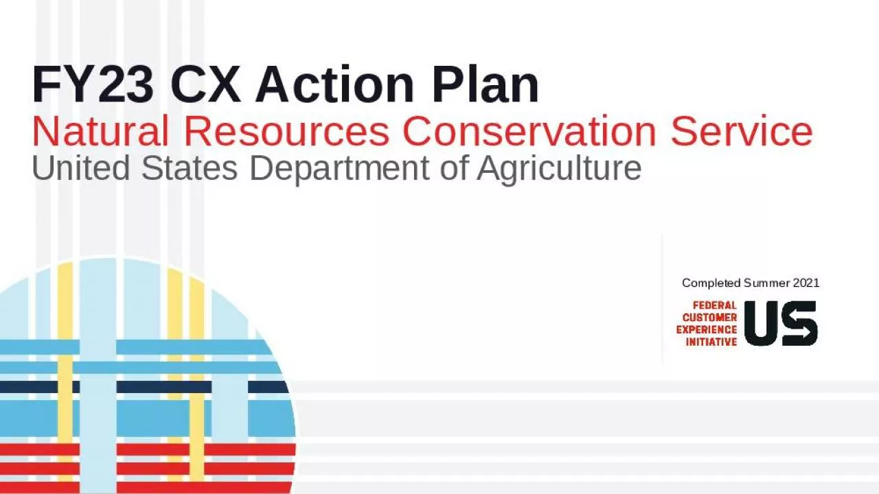 PPT-FY23 CX Action Plan Natural Resources Conservation Service United States Department of