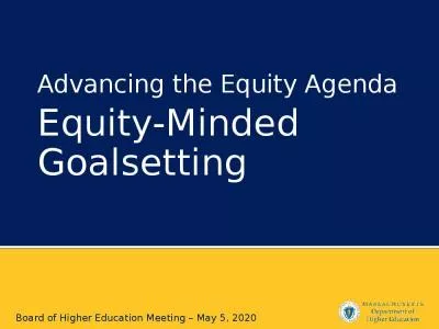 Advancing the Equity Agenda   Equity-Minded Goalsetting