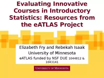 Evaluating Innovative Courses in Introductory Statistics: Resources from the eATLAS Project