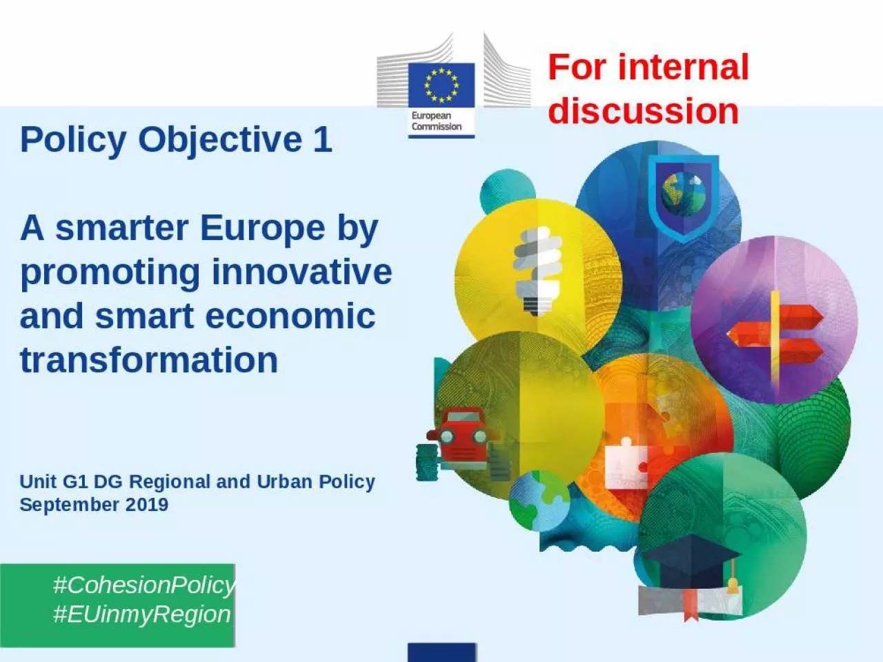 PPT-Policy Objective 1 A smarter Europe by promoting innovative and smart economic transformation