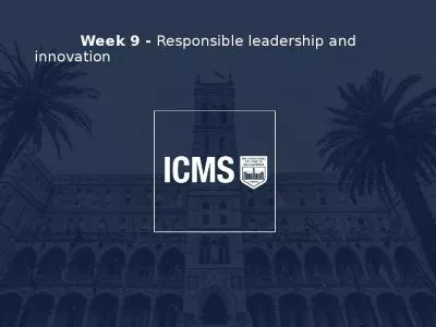 Week 9 - Responsible leadership and innovation