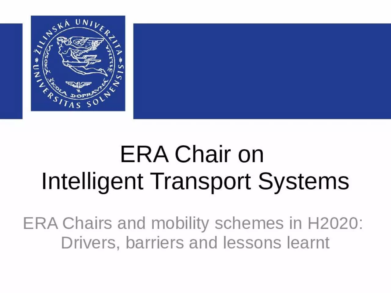 PPT-ERA Chair on Intelligent Transport Systems