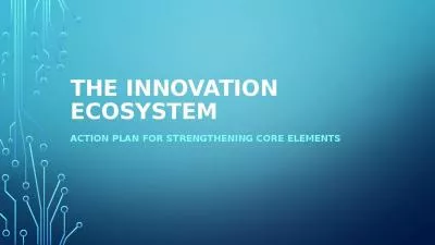 The Innovation Ecosystem