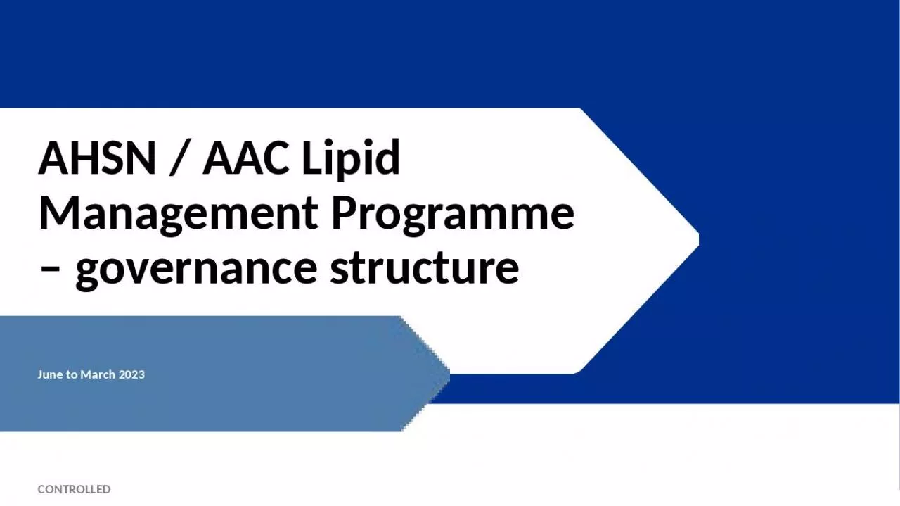 PPT-AHSN / AAC Lipid Management Programme governance structure