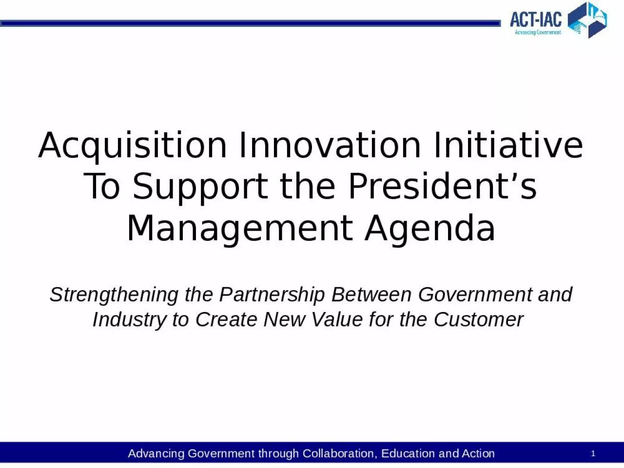 PPT-President s Management Agenda