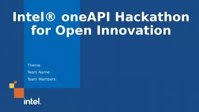 Intel  oneAPI Hackathon for Open Innovation