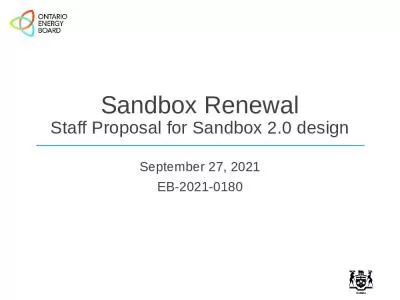 Sandbox Renewal Staff Proposal for Sandbox 2.0 design