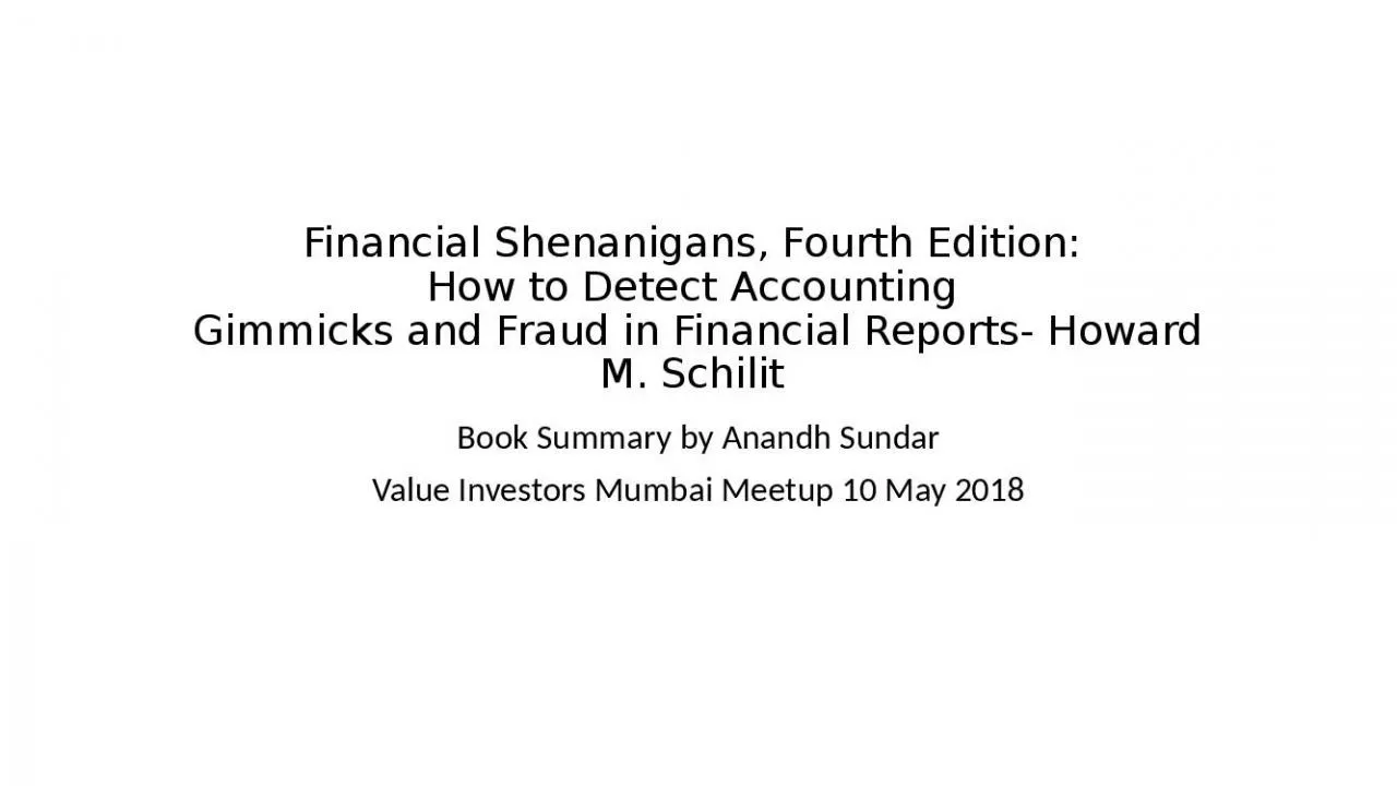 PPT-Financial Shenanigans, Fourth Edition: How to Detect Accounting Gimmicks and Fraud in