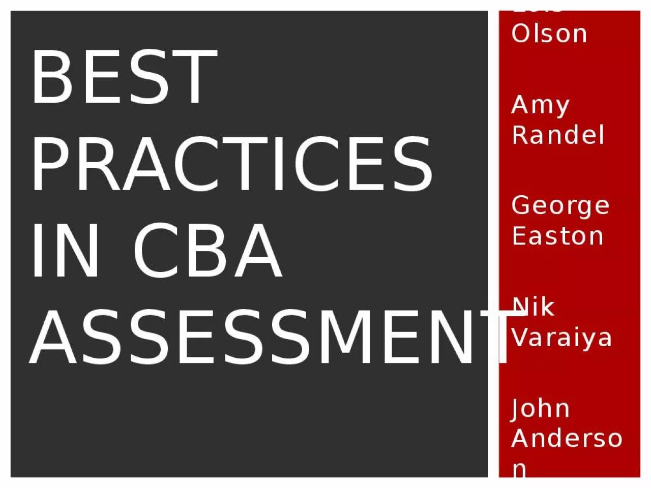 PPT-BEST PRACTICES IN CBA ASSESSMENT