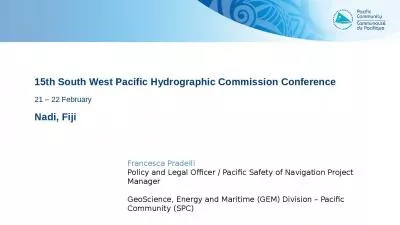 15th South West Pacific Hydrographic Commission Conference 21   22 February Nadi, Fiji