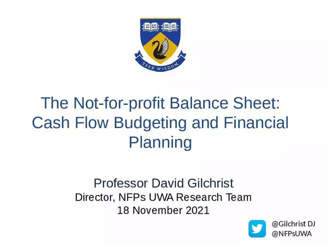 PPT-The Not-for-profit Balance Sheet: Cash Flow Budgeting and Financial Planning