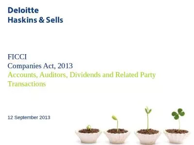 FICCI Companies Act, 2013 Accounts, Auditors, Dividends and Related Party Transactions