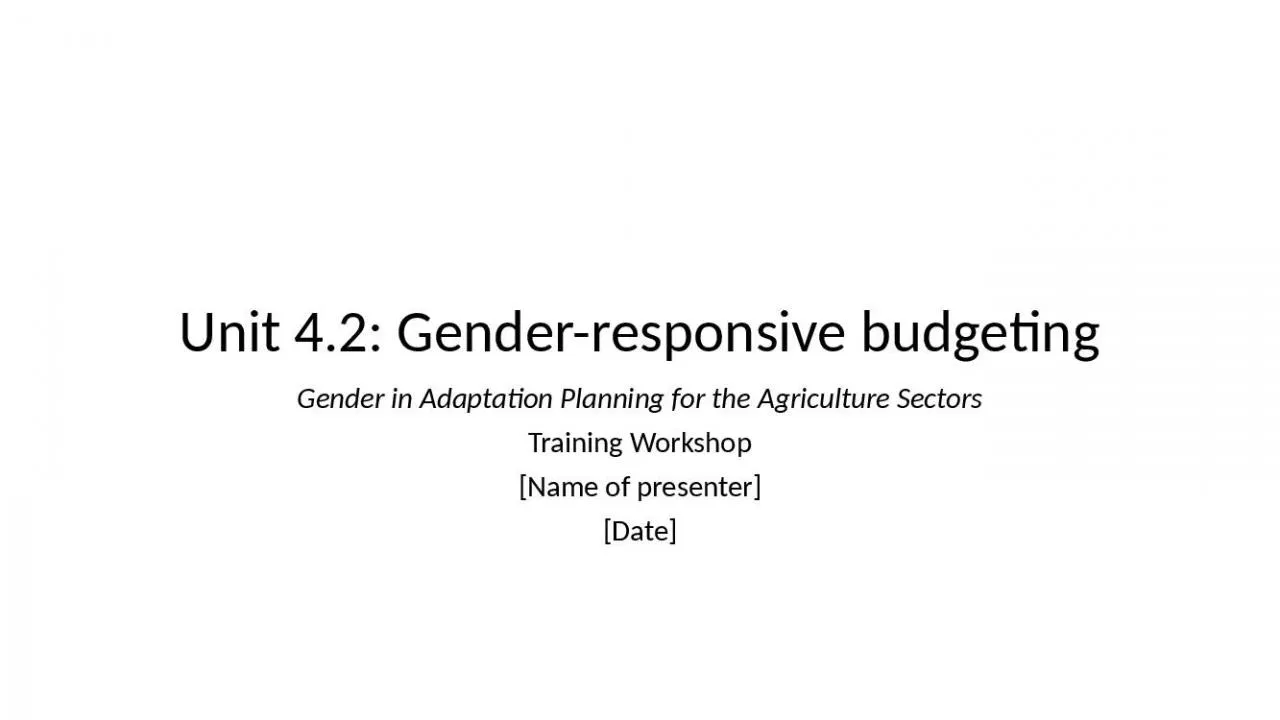 PPT-Unit 4.2: Gender-responsive budgeting