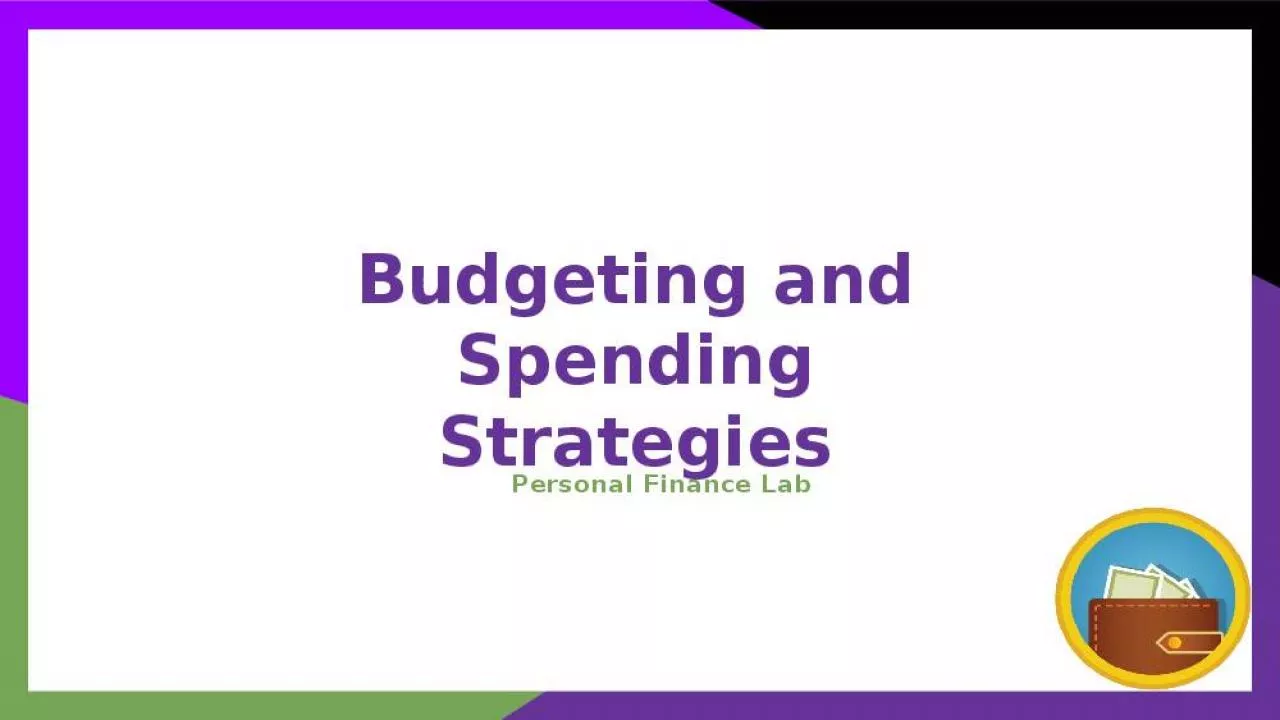 PPT-Budgeting and Spending Strategies