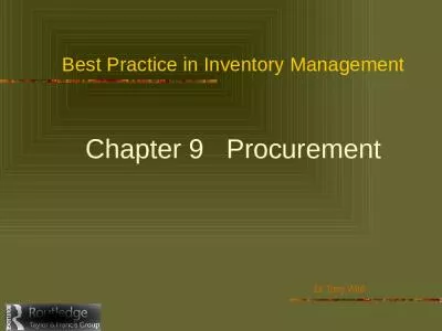 Best Practice in Inventory Management Chapter 9   Procurement