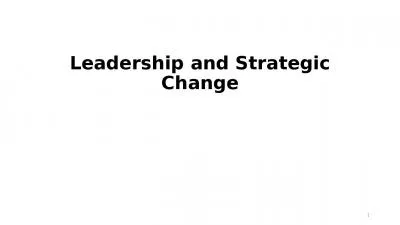 Leadership and Strategic Change