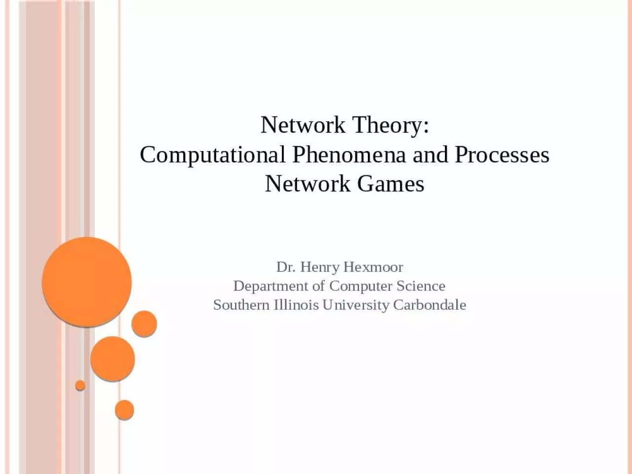 PPT-Network Theory: Computational Phenomena and Processes Network Games