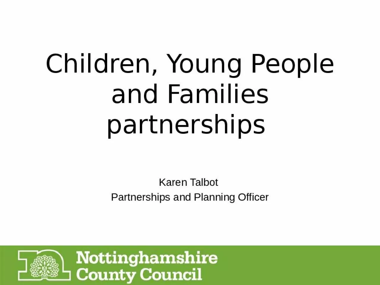 PPT-Children, Young People and Families partnerships