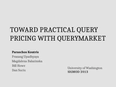 Toward Practical Query Pricing With QueryMarket