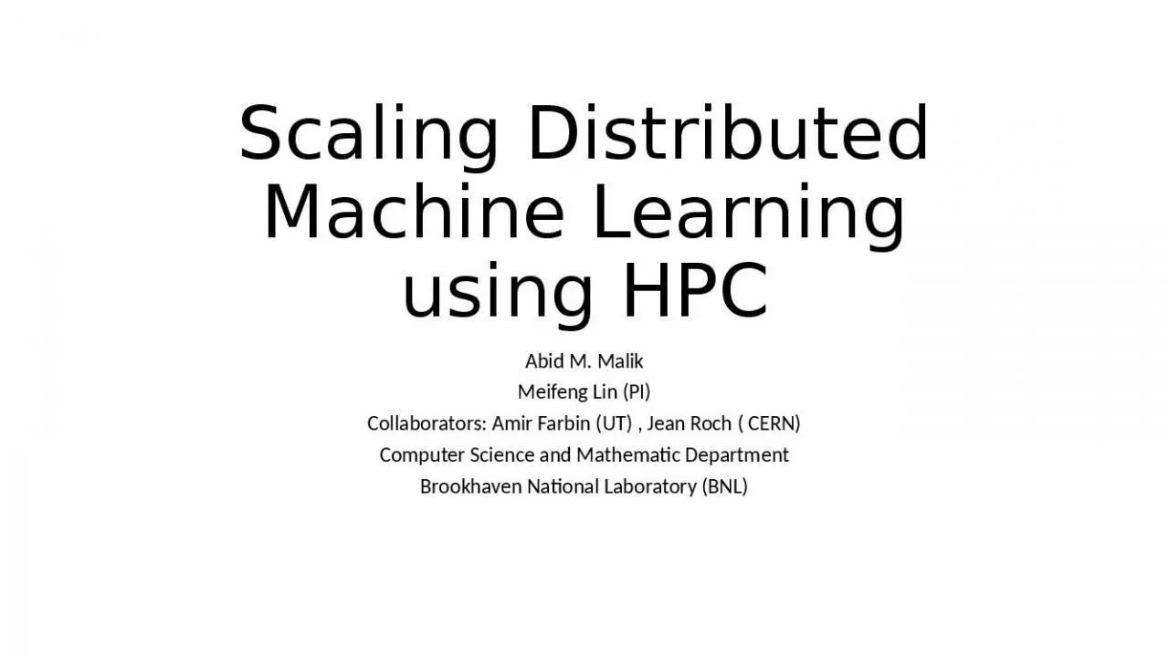 PPT-Scaling Distributed Machine Learning using HPC