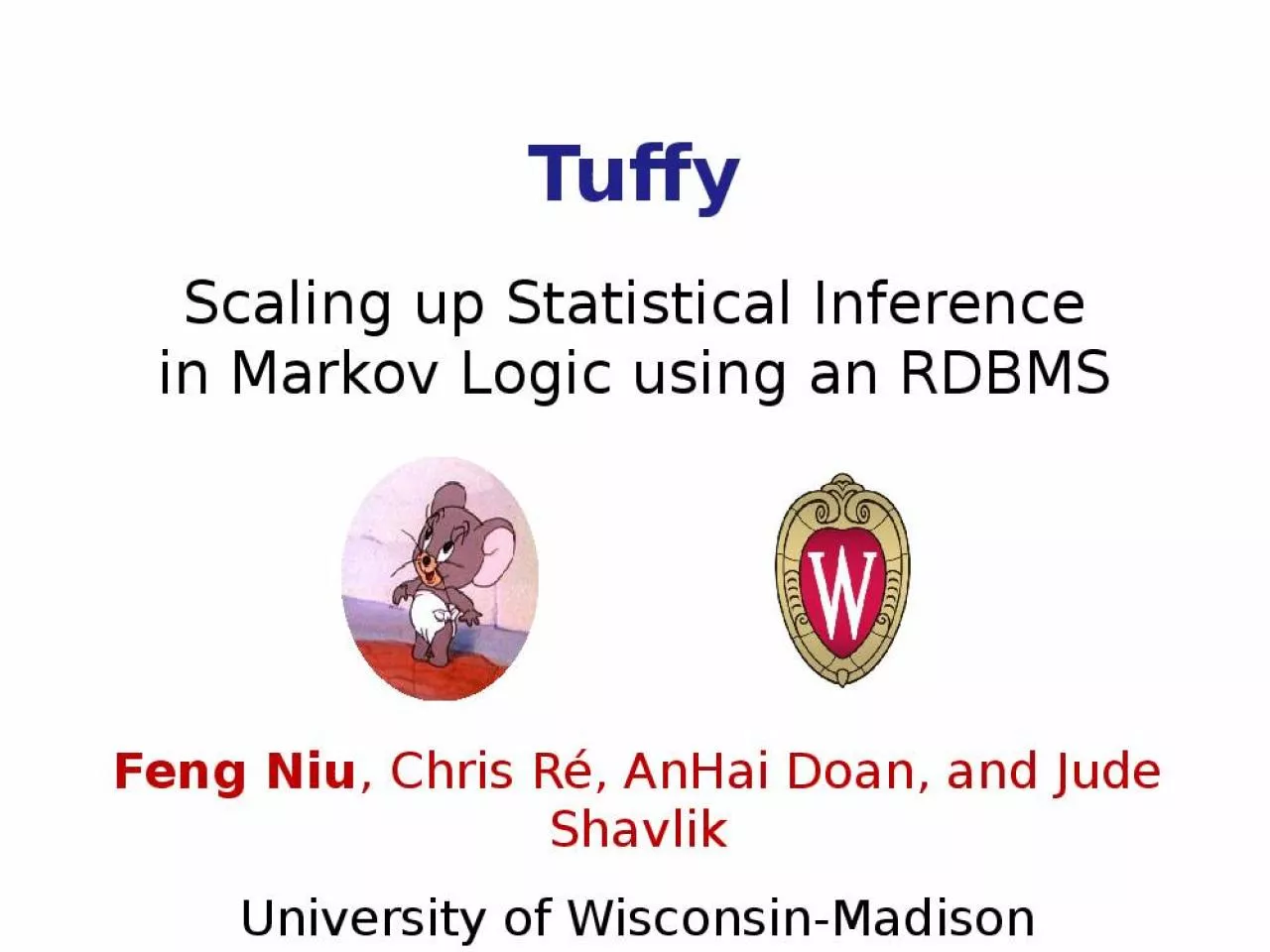 PPT-Tuffy Scaling up Statistical Inference in Markov Logic using an RDBMS