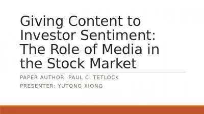 Giving Content to Investor Sentiment: The Role of Media in the Stock Market