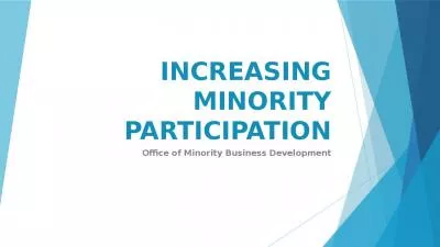 INCREASING MINORITY PARTICIPATION