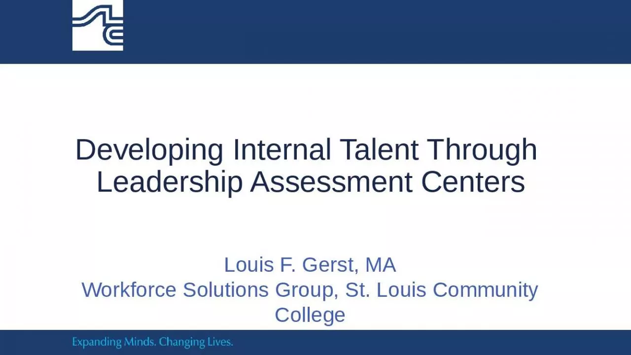 PPT-Developing Internal Talent Through Leadership Assessment Centers