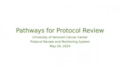 Pathways for Protocol Review