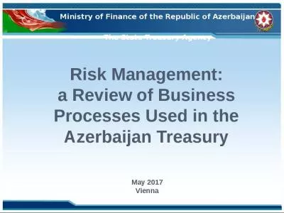 Risk Management: a Review of Business Processes Used in the Azerbaijan Treasury