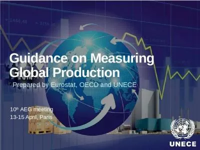 Guidance on Measuring Global Production