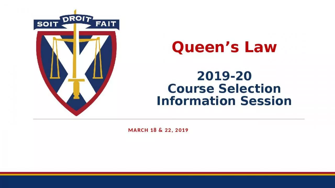 PPT-Queen s Law 2019-20 Course Selection Information Session