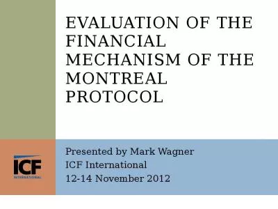 Evaluation of the Financial Mechanism of the Montreal Protocol