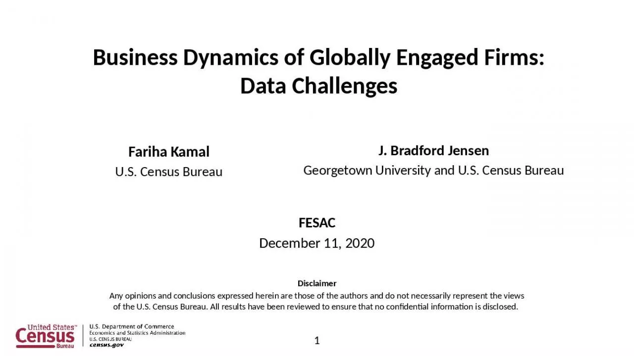 PPT-Business Dynamics of Globally Engaged Firms: Data Challenges