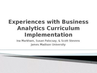 Experiences with Business Analytics Curriculum Implementation