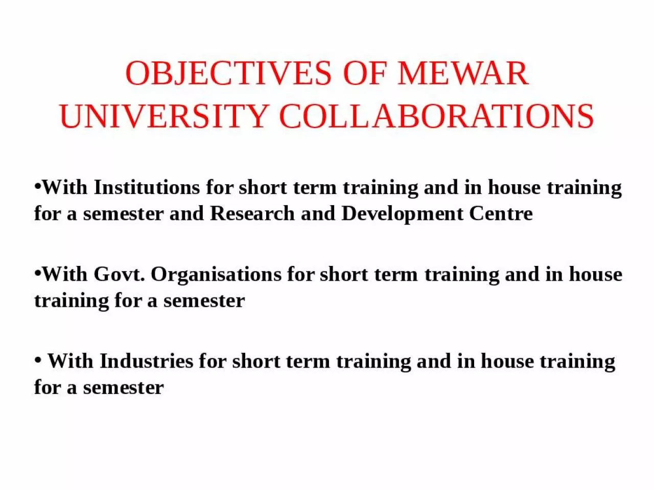 PPT-OBJECTIVES OF MEWAR UNIVERSITY COLLABORATIONS