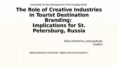 The Role of Creative Industries in Tourist Destination Branding:  Implications for St.