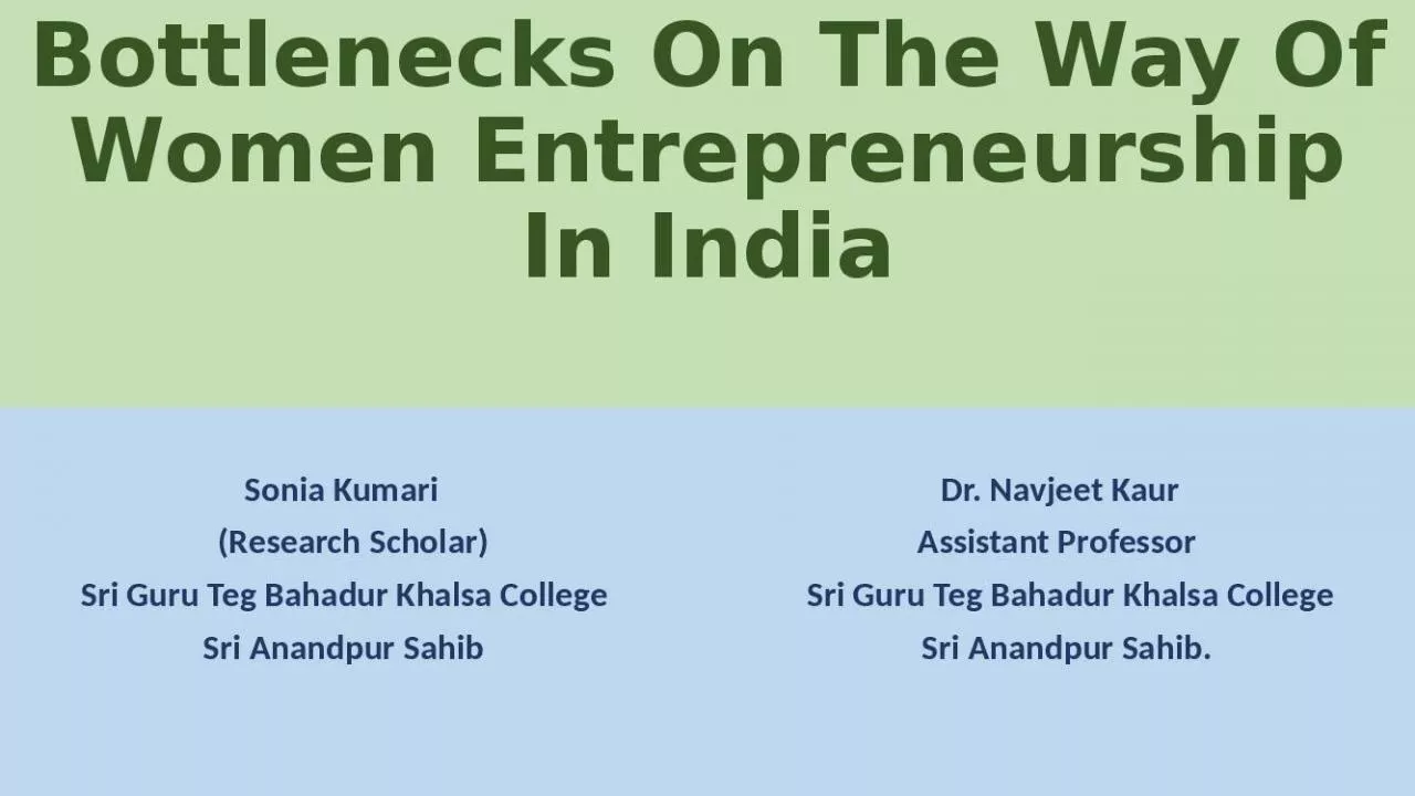 PPT-Bottlenecks On The Way Of Women Entrepreneurship In India