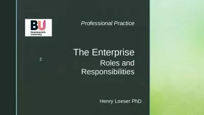 The Enterprise  Roles and Responsibilities