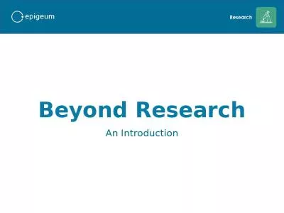 Beyond Research