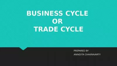 BUSINESS CYCLE  OR  TRADE CYCLE